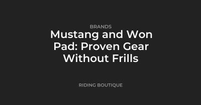 Mustang and Won Pad: Proven Gear Without Frills